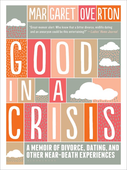 Title details for Good in a Crisis by Margaret Overton - Available